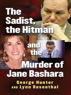 cover image of The Sadist, the Hitman and the Murder of Jane Bashara